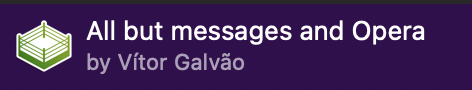 Workflow list entry named All but messages and Opera, by Vitor Galvao