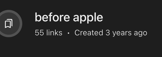 Saved tab collection named before apple with 55 links, created 3 years ago