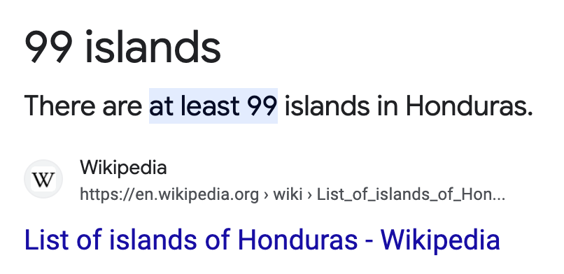 Google search snippet citing Wikipedia that there are at least 99 islands in Honduras